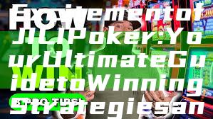 "Discover the Excitement of JILI Poker: Your Ultimate Guide to Winning Strategies and Gameplay"